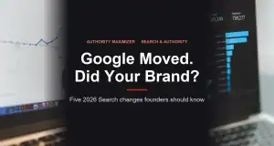Google's Latest Search Changes and What They Mean for Founder Brands: featured image